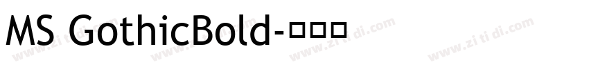 MS GothicBold字体转换